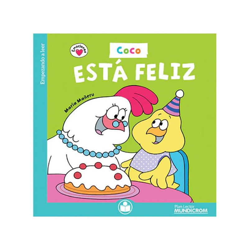 Coco Esta Feliz / Maria Mañeru