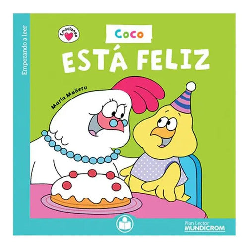 Coco Esta Feliz / Maria Mañeru