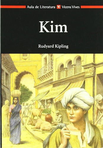 Kim / Rudyard Kipling