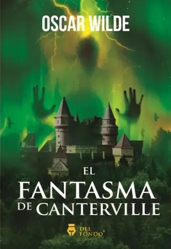 El Fantasma De Canterville / Oscar Wilde