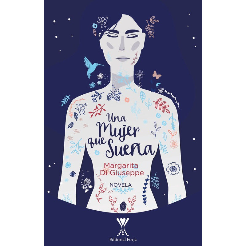 Una Mujer Que Sueña / Margarita Di Giuseppe