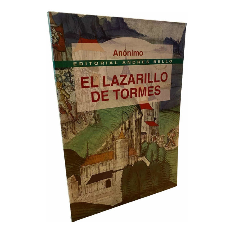 El Lazarillo De Tormes / Anónimo