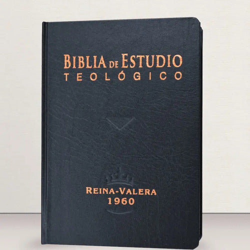 Biblia De Estudio Teológico Reina Valera 1960