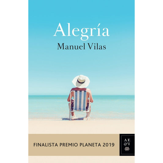 Alegría / Manuel Vilas