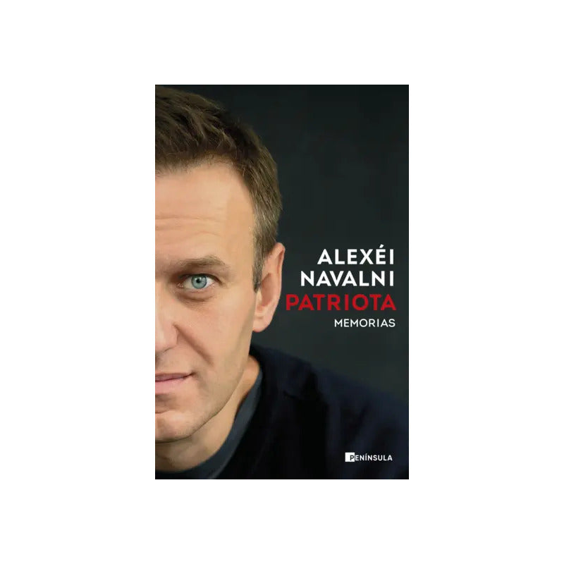 Patriota / Alexéi Navalni