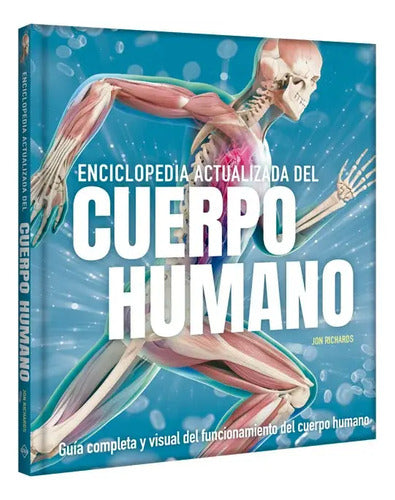 Enciclopedia Actualizada Del Cuerpo Humano (t. Dura) / Lexus