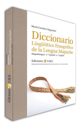 Diccionario Linguistico Etnografico Lengua Mapuche Map-es-in