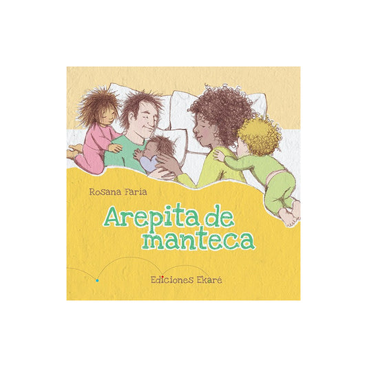 Arepita De Manteca / Ekare