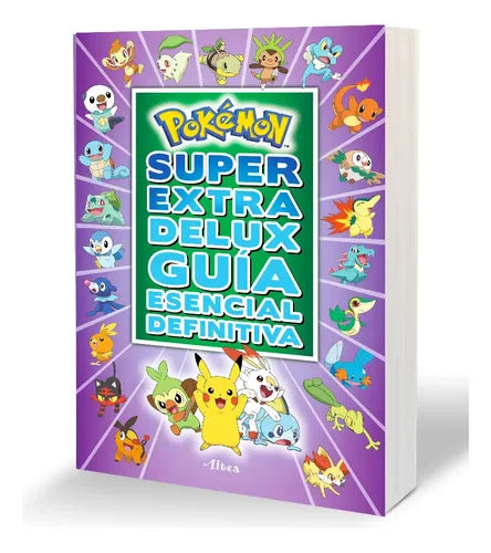 Pokemon Súper Extra Delux Guía Esencial Definitiva / Montena
