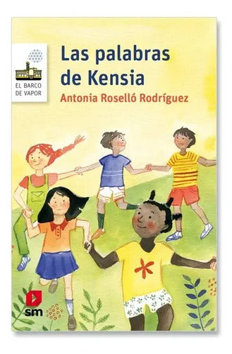 Las Palabras De Kensia / Antonia Rosello