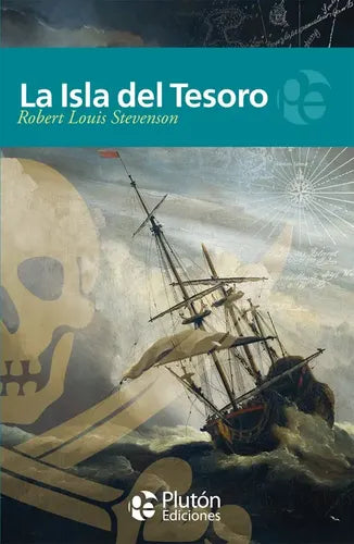 La Isla Del Tesoro / Robert Louis Stevenson