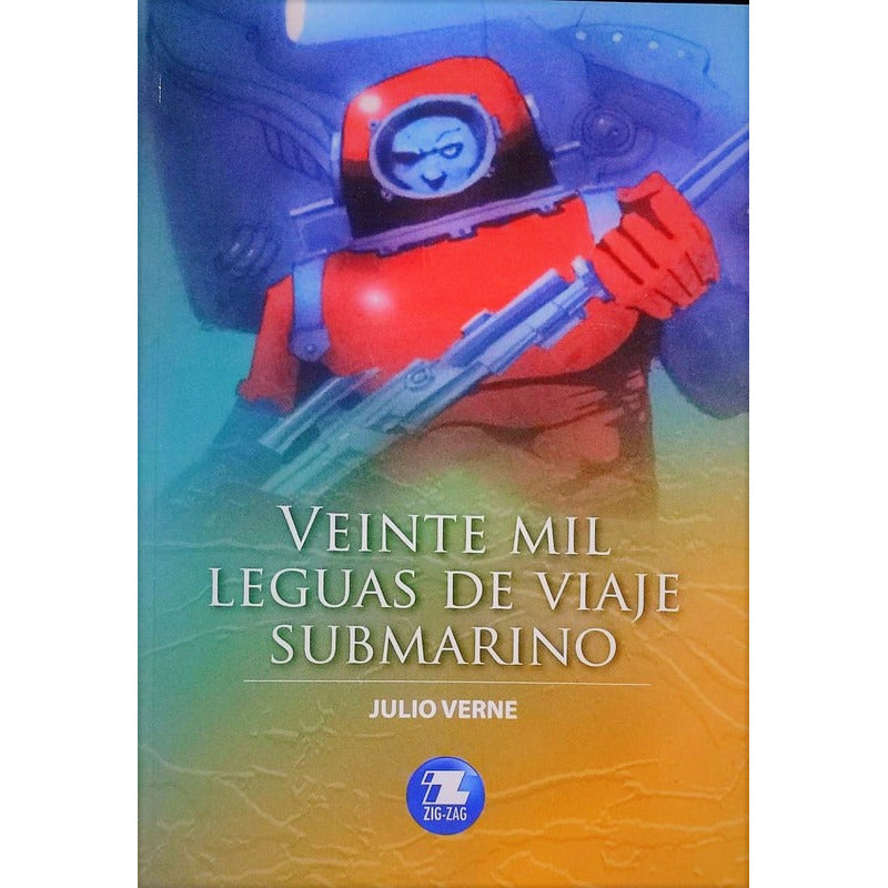Veinte Mil Leguas De Viaje Submarino / Julio Verne