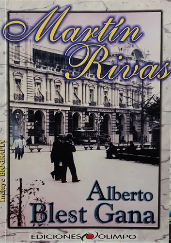 Martin Rivas / Alberto Blest Gana