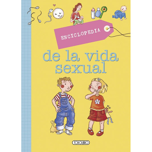 Enciclopedia De La Vida Sexual / Todolibro