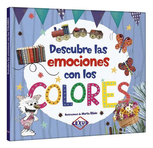 Descubre Las Emociones Con Los Colores / Lexus
