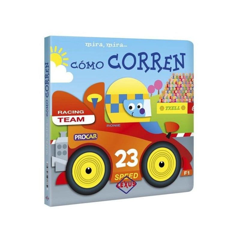 Mira Mira Cómo Corren / Lexus