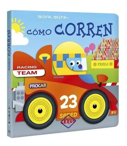 Mira Mira Cómo Corren / Lexus