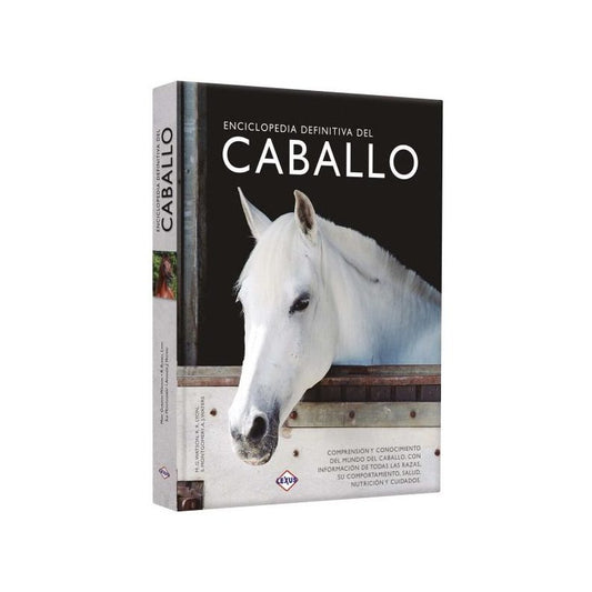 Enciclopedia Definitiva Del Caballo (tapa Dura) / Lexus