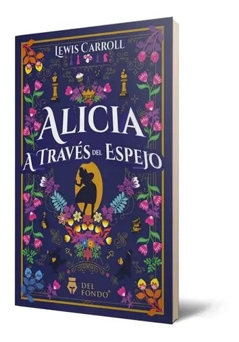 Alicia A Través Del Espejo / Lewis Carroll