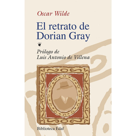 El Retrato De Dorian Gray / Oscar Wilde