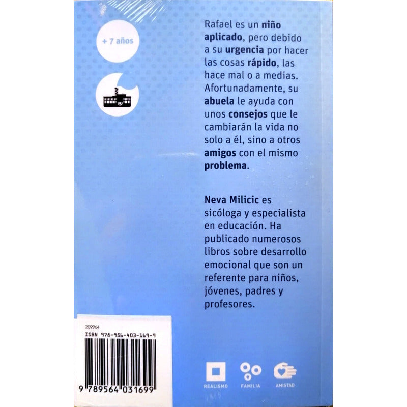 ¡vamos Más Lento, Por Favor! / Neva Milicic