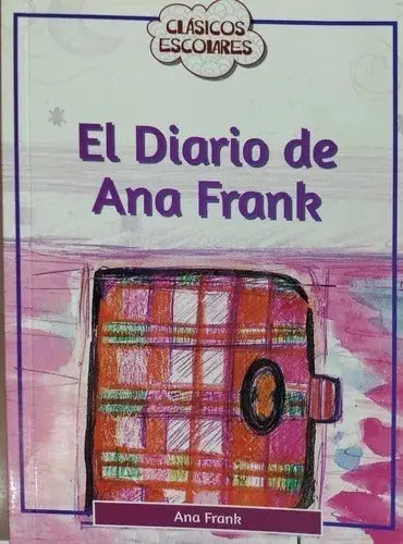 El Diario De Ana Frank / Ana Frank