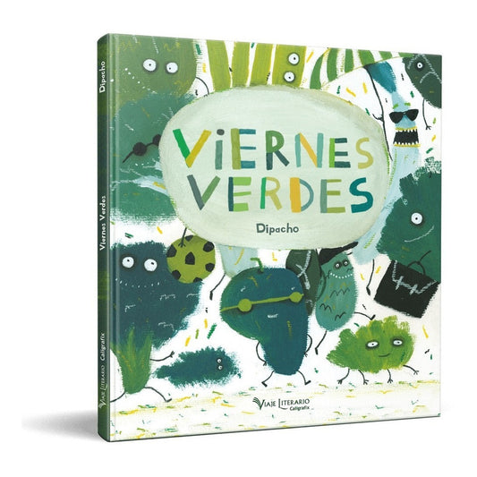 Viernes Verdes (tapa Dura) / Dipacho