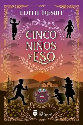 Cinco Niños Y Eso / Nesbit