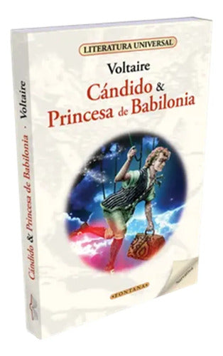 Candido & Princesa De Babilonia / Francisco Luis Cardona