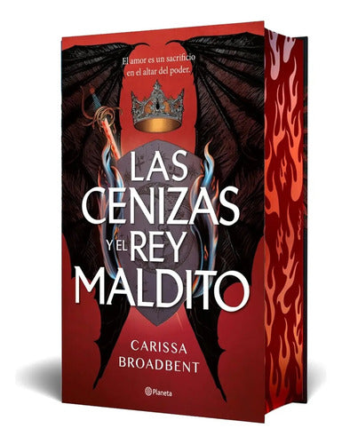 Las Cenizas Y El Rey Maldito (tapa Dura) / Carissa Broadbent
