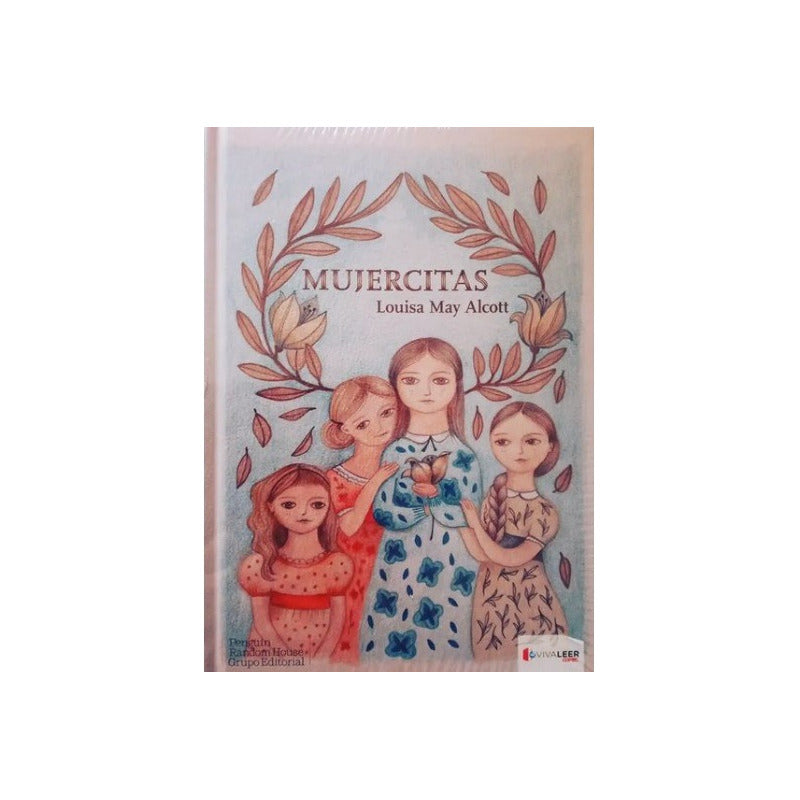 Mujercitas (tapa Dura) / Louisa May Alcott