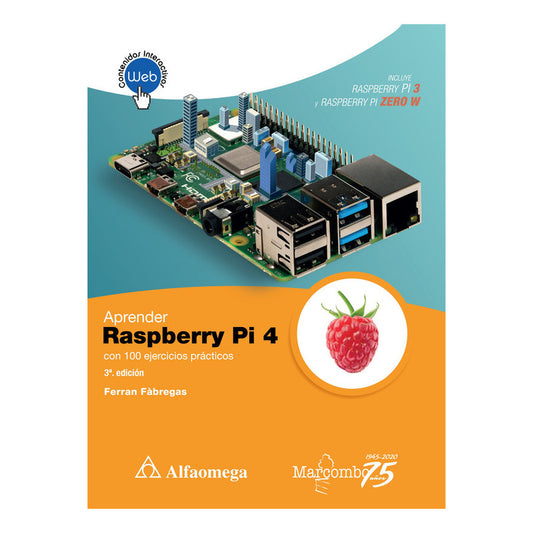 Aprender Raspberry Pi 4 100 Ejercicios Practicos / Fabregas
