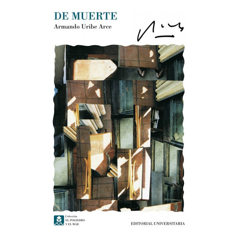 De Muerte / Armando Uribe Arce
