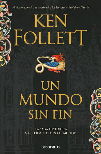 Un Mundo Sin Fin / Ken Follett