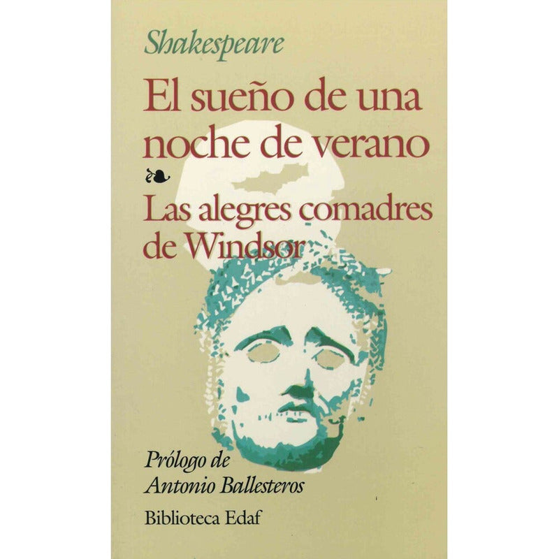 Sueño De Una Noche De Verano & Alegres Comadres De Windsor