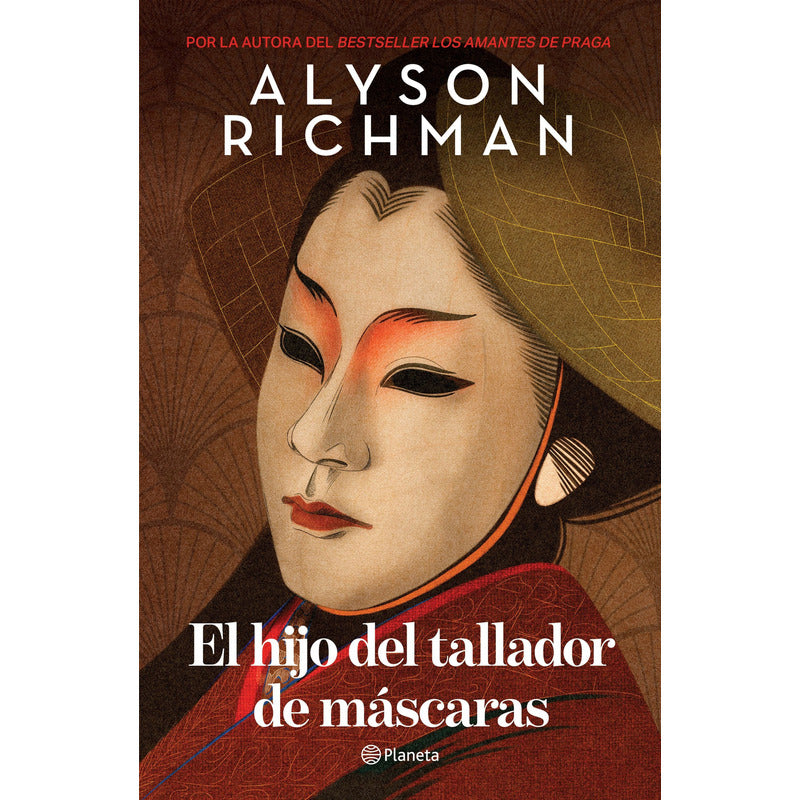 El Hijo Del Tallador De Máscaras / Alyson Richman