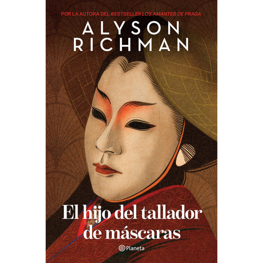 El Hijo Del Tallador De Máscaras / Alyson Richman