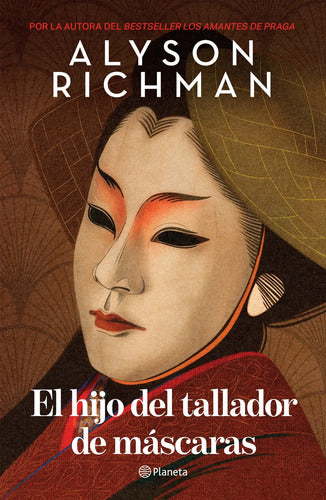 El Hijo Del Tallador De Máscaras / Alyson Richman