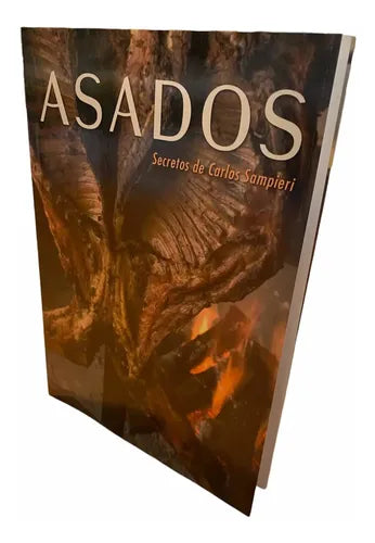Asados Secretos De Carlos Sampieri