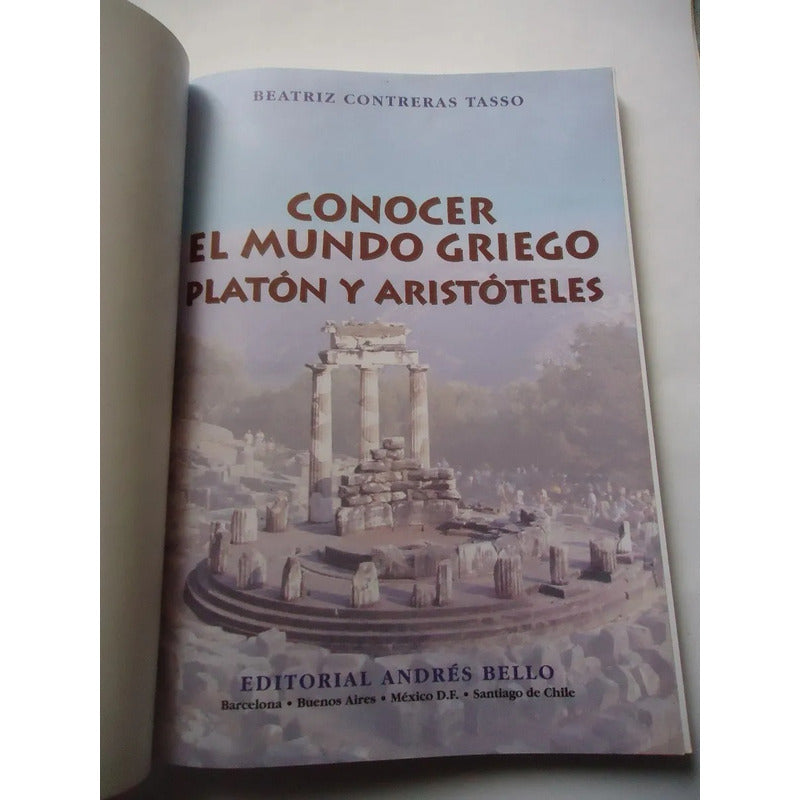 Conocer El Mundo Griego Platon Y Aristoteles / Contreras