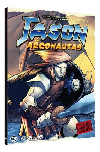 Jason Y Los Argonautas (novela Grafica) / Apolonio De Rodas