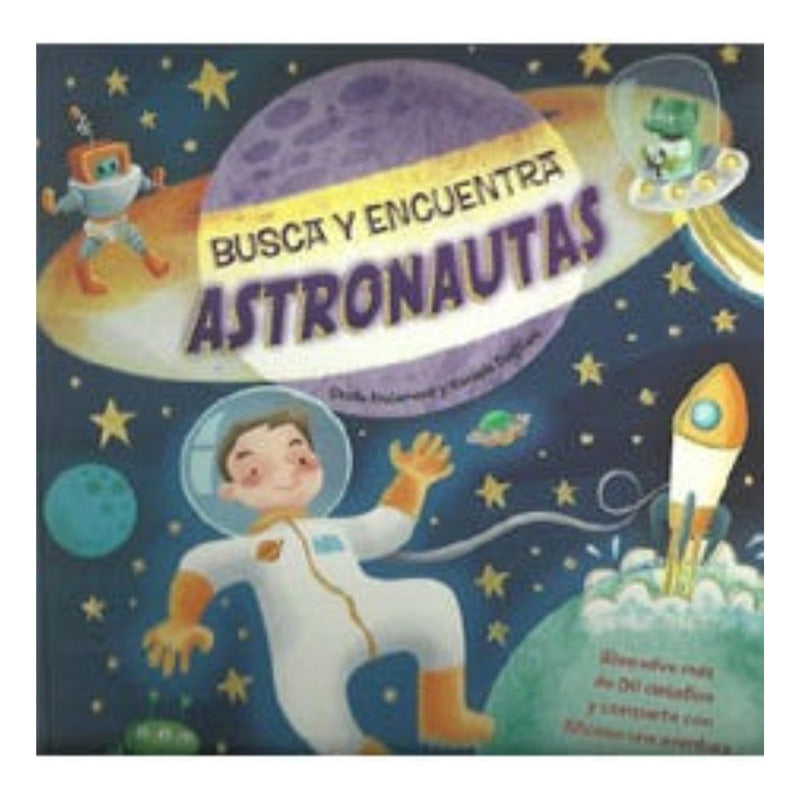 Busca Y Encuentra Astronautas / Planeta Junior
