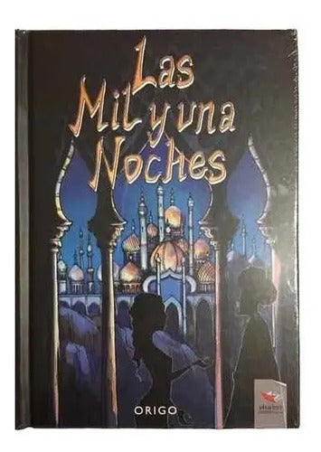 Las Mil Y Una Noches (tapa Dura) / Anonimo