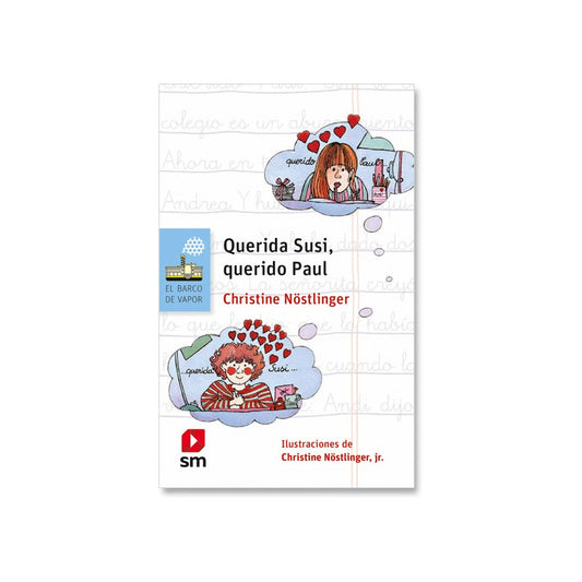 Querida Susi, Querido Paul / Christine Nostlinger