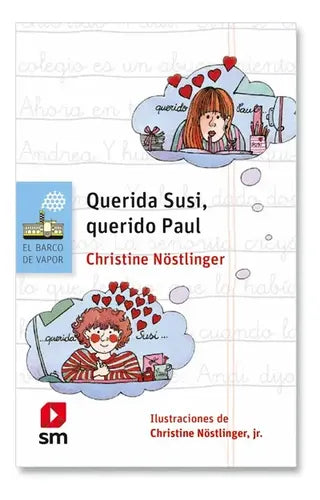 Querida Susi, Querido Paul / Christine Nostlinger