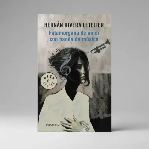 Fatamorgana De Amor Con Banda De Musica / Rivera Letelier