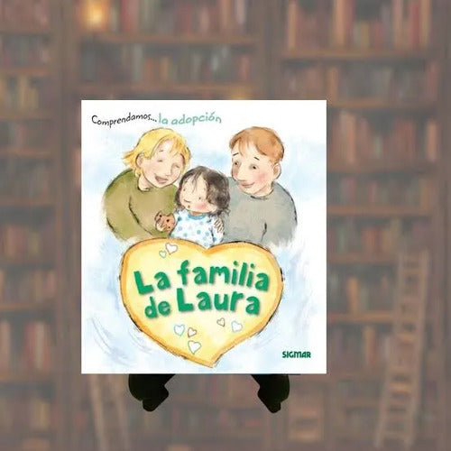 La Familia De Laura / Sigmar
