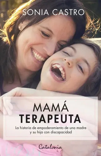 Mama Terapeuta / Sonia Castro