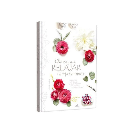 Claves Para Relajar Cuerpo Y Mente / Libsa