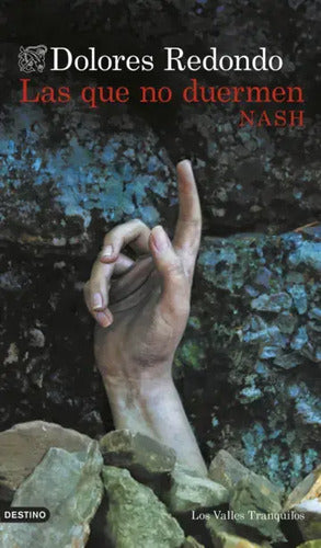 Las Que No Duermen Nash / Dolores Redondo